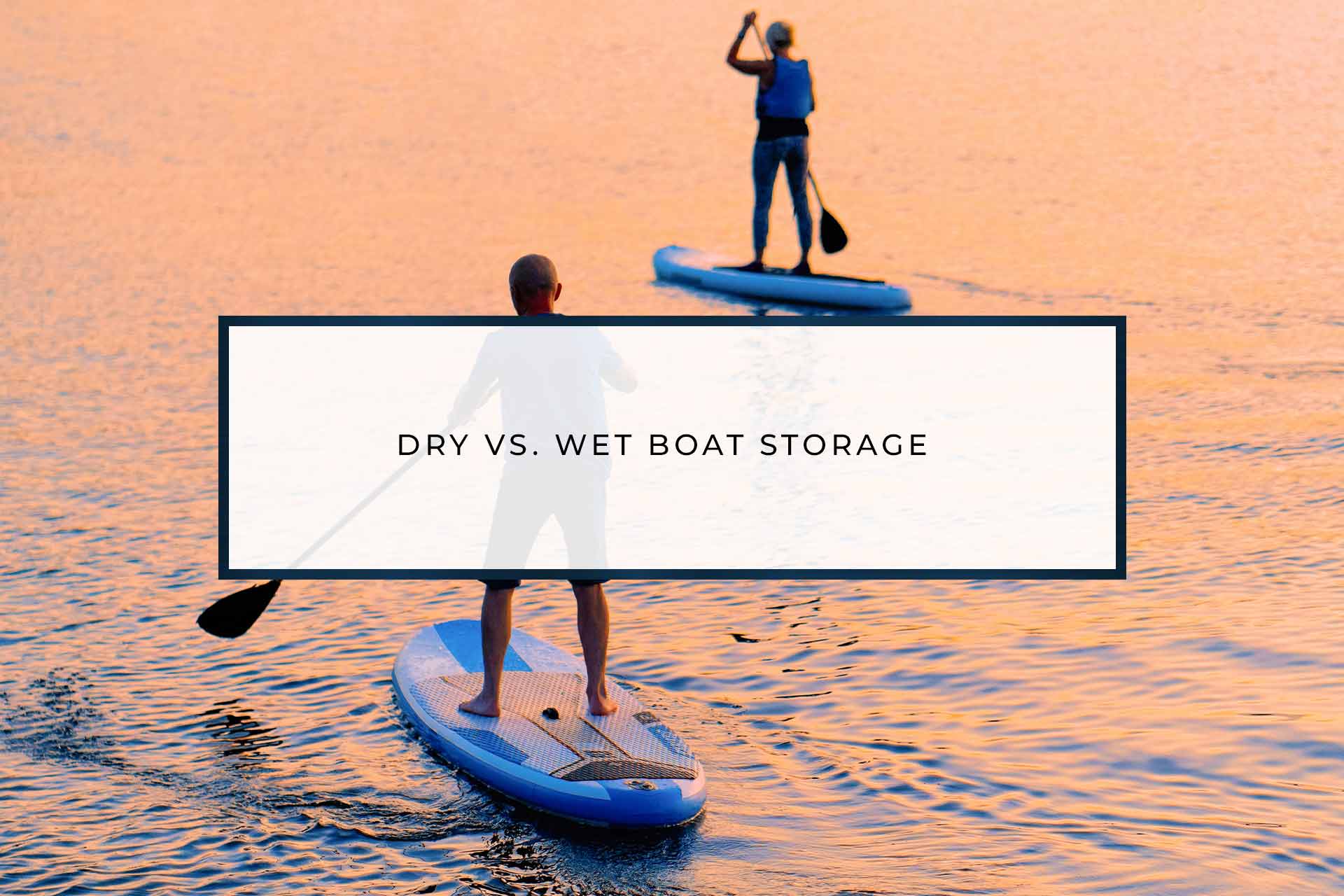 Dry Vs. Wet Boat Storage | Harbor Lights Marina